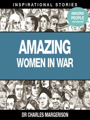 cover image of Amazing Women in War - Volume 1